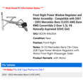 thumbnail image 2 of Front Right Power Window Regulator and Motor Assembly - Compatible with 2001 - 2003 Mercedes-Benz CLK55 AMG Base RWD Convertible 2-Door 5.5L V8 Naturally Aspirated SOHC GAS 2002, 2 of 2