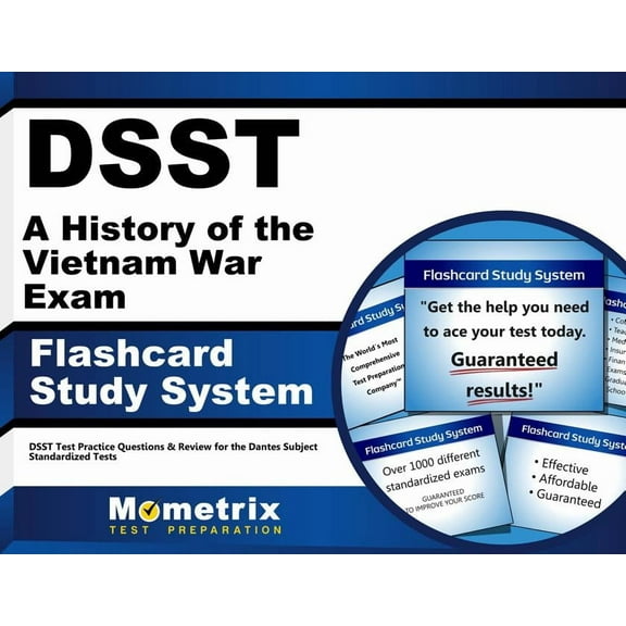 DSST A History of the Vietnam War Exam Flashcard Study System: DSST Test Practice Questions & Review for the Dantes Subject Standardized Tests