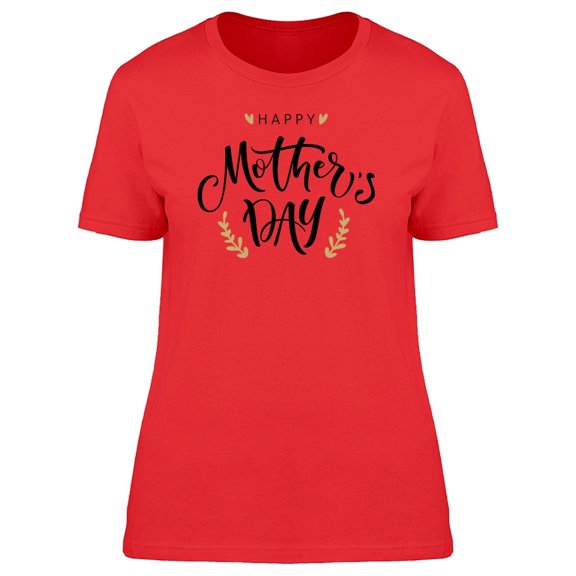 Mothers Day Golden Leaves Tee Women's - Women T-Shirt, Xtra Large