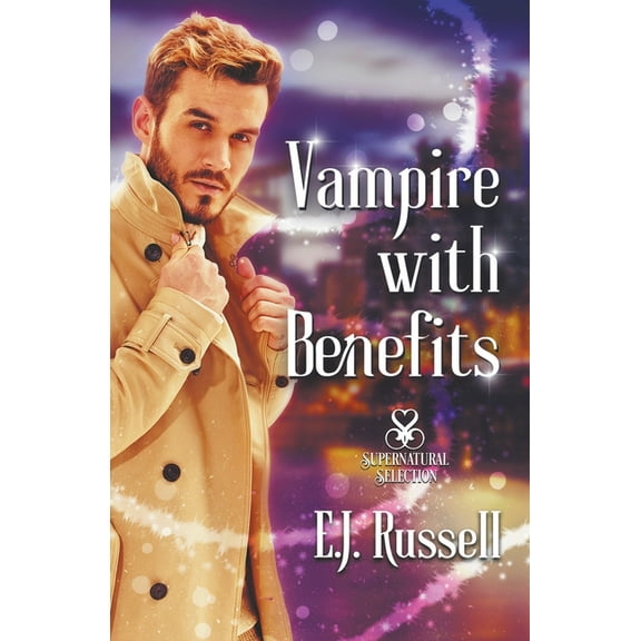 Supernatural Selection Vampire With Benefits, Book 2, (Paperback)