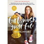 Girl, Wash Your Face Large Print: Stop Believing the Lies about Who You Are So You Can Become Who You Were Meant to Be (Hardcover)(Large Print)