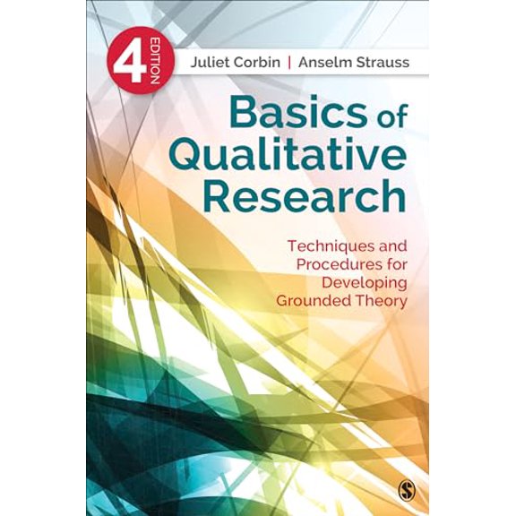 Pre-Owned Basics of Qualitative Research: Techniques and Procedures for Developing Grounded Theory (Paperback) 1412997461 9781412997461