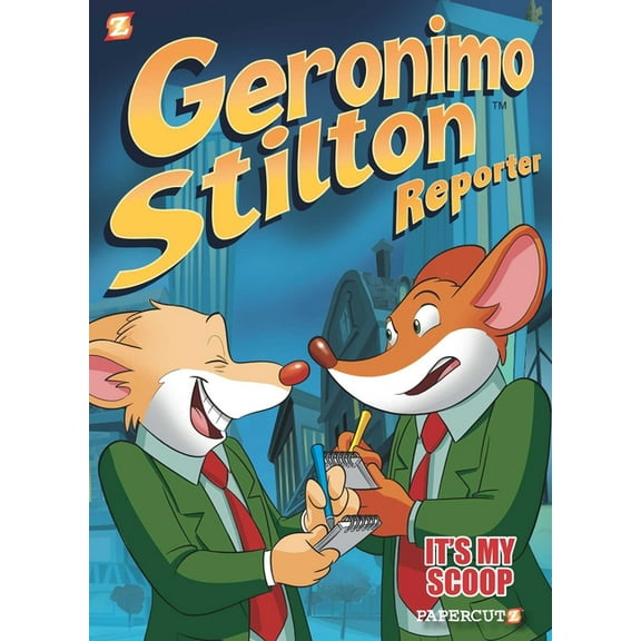Geronimo Stilton Reporter Graphic Novels Geronimo Stilton Reporter: It's My Scoop!, Book 2, (Hardcover)