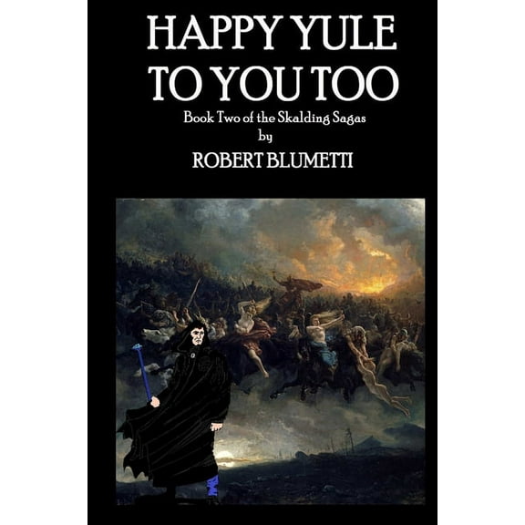 Happy Yule To You Too (Paperback)