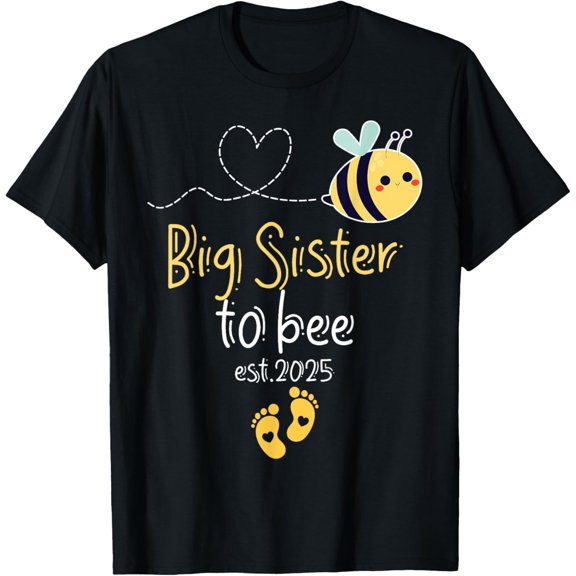 Cute Promoted Big Sister To Bee 2025 Family Pregnancy T-Shirt