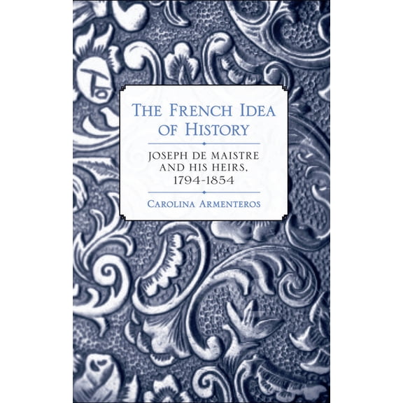The French Idea of History, (Hardcover)