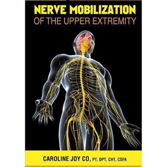 Pre-Owned Nerve Mobilization of the Upper Extremity: A Review of Current Research (Paperback) 1449910637 9781449910631