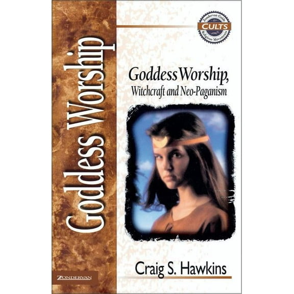 Zondervan Guide to Cults and Religious M Goddess Worship, Witchcraft, and Neo-Paganism, (Paperback)