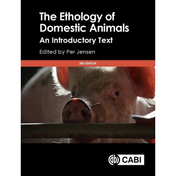 The Ethology of Domestic Animals: An Introductory Text, (Paperback)