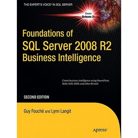 Foundations of SQL Server 2008 R2 Business