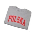 thumbnail image 3 of Polska Poland Polish Sweatshirt Gifts Crew Neck Shirt Long Sleeve Unisex, 3 of 7