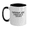 Black, variant on Everyone Was Thinking It I Just Said It Funny Mug