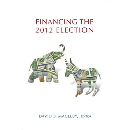ISBN 9780815725633 product image for Financing the 2012 Election (Paperback) | upcitemdb.com