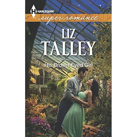Pre-Owned His Brown-Eyed Girl (Harlequin SuperRomance, 1878) Paperback
