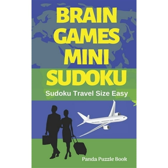 Brain Games Mini Sudoku: Sudoku Travel Size Easy (Paperback)