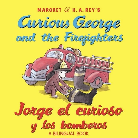 Jorge El Curioso Y Los Bomberos/Curious George and the Firefighters (Bilingual Ed.) W/Downloadable Audio (Bilingual) (Paperback)