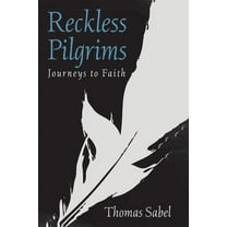 Reckless Pilgrims (Hardcover)