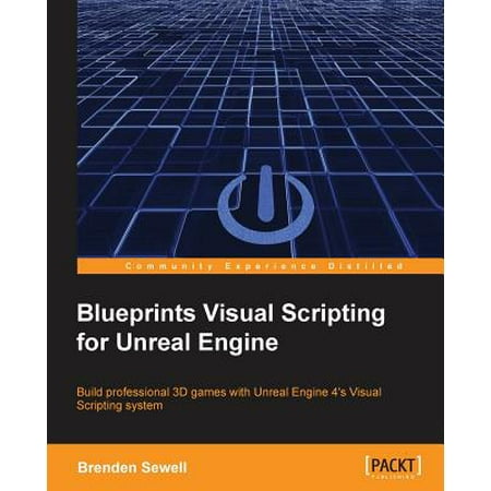 Blueprints Visual Scripting for Unreal Engine (Best Way To Learn Unreal Engine)