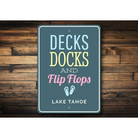 Decks Docks and Flip Flops Novelty Decor, Metal Wall Sign - 10x14 Inches