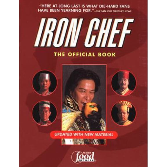 Pre-Owned Iron Chef: The Official Book (Paperback) 0425194078 9780425194072