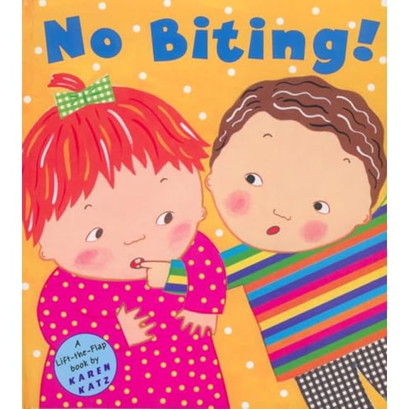Pre-Owned No Biting! (Hardcover) 044842584X 9780448425849