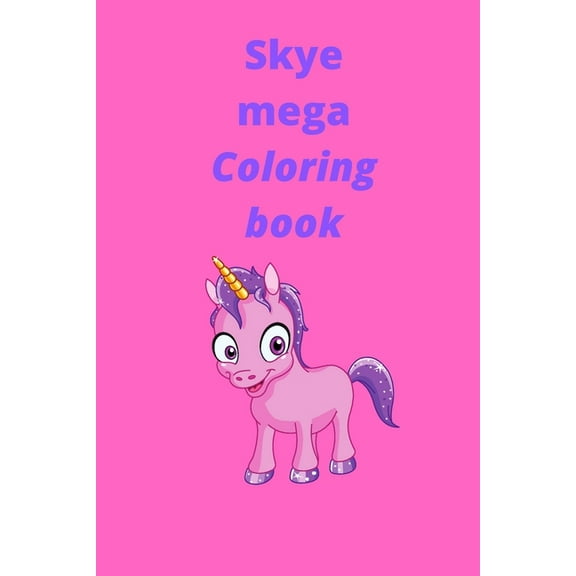 Skye mega coloring book (Paperback)