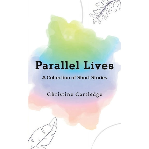Parallel Lives, (Paperback)