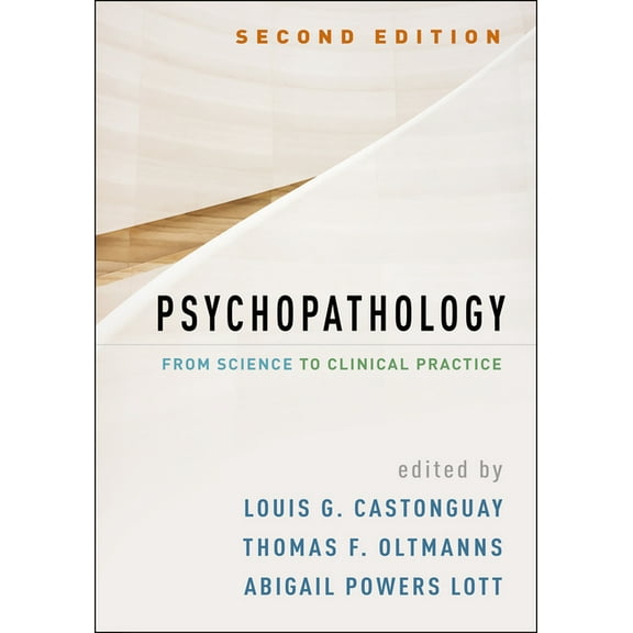 Psychopathology: From Science to Clinical Practice, (Hardcover)