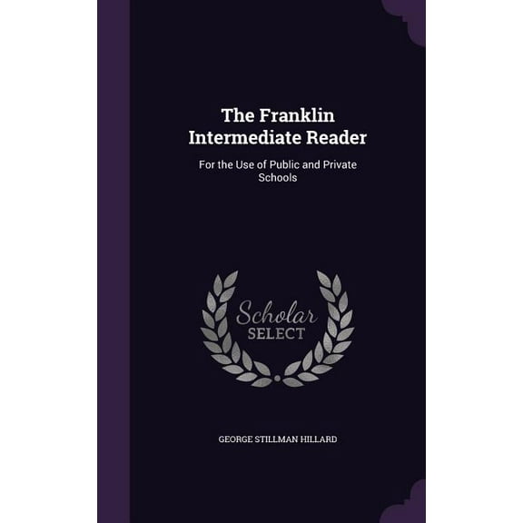 The Franklin Intermediate Reader (Hardcover)