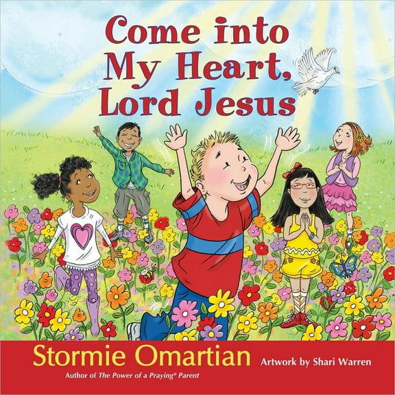 Pre-Owned Come Into My Heart, Lord Jesus (Hardcover) 0736950680 9780736950688