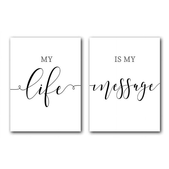 My Life Is My Message Set of 2 Posters 18 x 24 Inches Minimalist Art Typography Art Bedroom Wall Art Romantic Gift Home Wall Art Poster