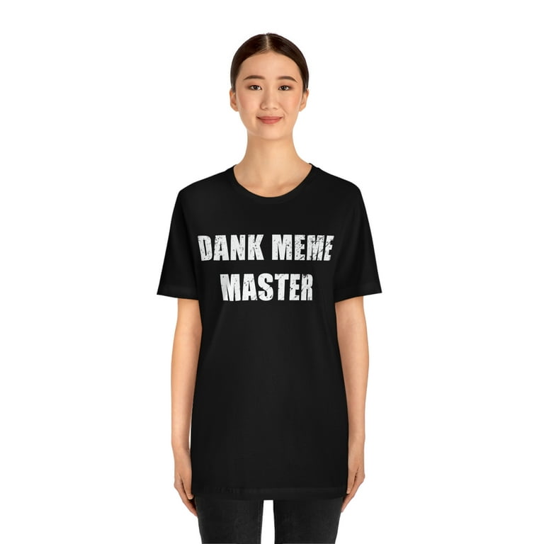 Dank Meme Master Shirt