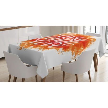 

Live Laugh Love Decor Tablecloth Hand Drawn Cheerful Brushstroke Background Motivation Phrase Print Rectangular Table Cover for Dining Room Kitchen 52 X 70 Inches Orange White by Ambesonne