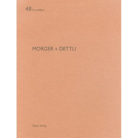 Morger Dettli : De aedibus 48 (Paperback)