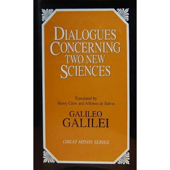 Great Minds Series Dialogues Concerning Two New Sciences, (Hardcover)