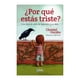 thumbnail image 1 of Por Qué Estás Triste B de Block Christel Guczka, 1 of 1