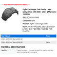 thumbnail image 2 of Right Passenger Side Fender Liner - Compatible with 2020 - 2021 GMC Sierra 3500 HD, 2 of 2