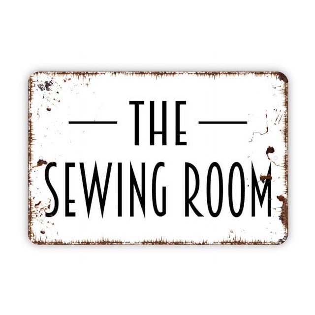 Letrero de metal The Sewing Room, estilo granja, moderno y contemporáneo, para pared, tamaño: 8 x 12 pulgadas