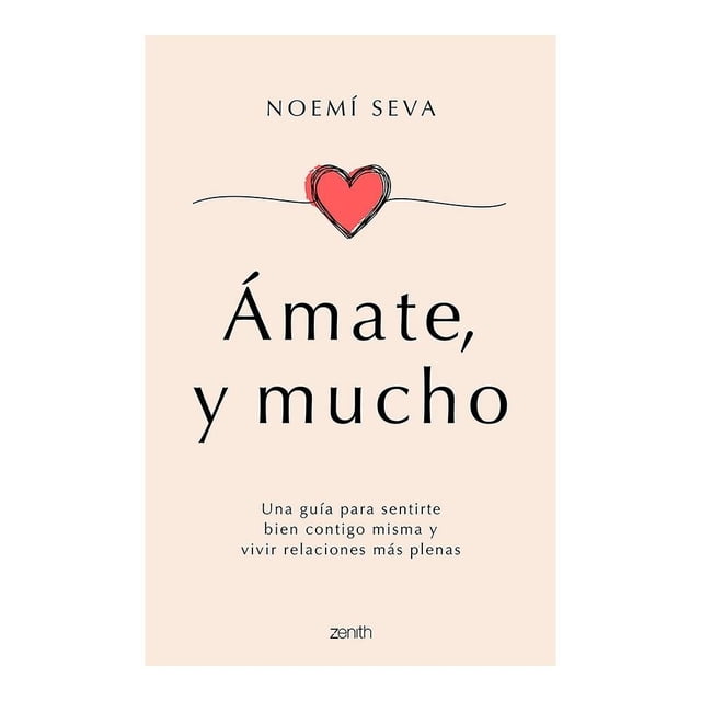 Ámate, Y Mucho Zenith Noemí Seva