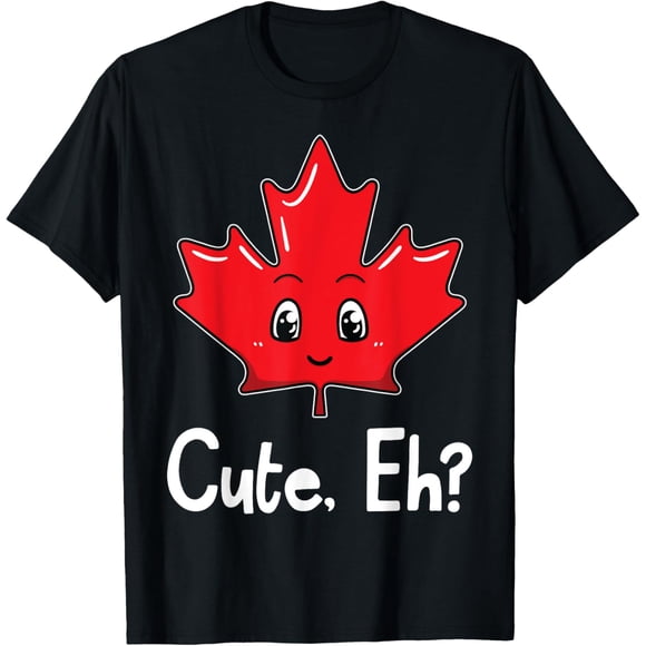 T-Shirt Unisexe Mignon Eh Drapeau Canadien Feuille d'Érable Fierté du Canada P-5TG