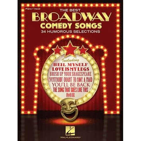 The Best Broadway Comedy Songs (Best Broadway Musicals For Families)