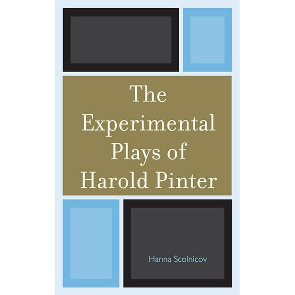 Experimental Plays of Harold Pinter, (Hardcover)