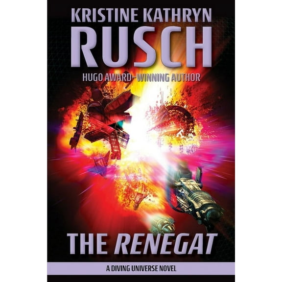 Diving The Renegat: A Diving Universe Novel, Book 8, (Paperback)