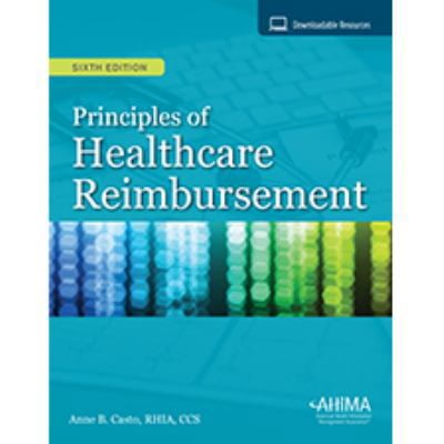 Pre-Owned Principles of Healthcare Reimbursement (Paperback) 1584266465 9781584266464