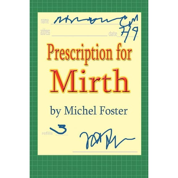 Prescription for Mirth, (Paperback)