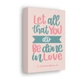 thumbnail image 2 of Scripture Walls Done In Love 1 Corinthians 16:14 Bible Verse Canvas Christian Wall Art Ready to Hang Unframed, 2 of 17