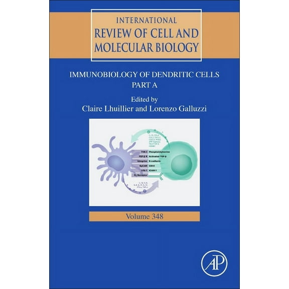 International Review of Cell and Molecul Immunobiology of Dendritic Cells Part a: Volume 348, Book 348, (Hardcover)