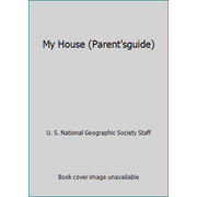 My House (Parent'sguide) [Board book - Used]