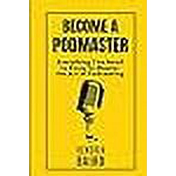 Become a Podmaster (Paperback)