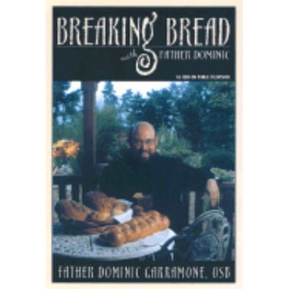 Pre-Owned Breaking Bread With Father Dominic (Hardcover) 0967465206 9780967465203